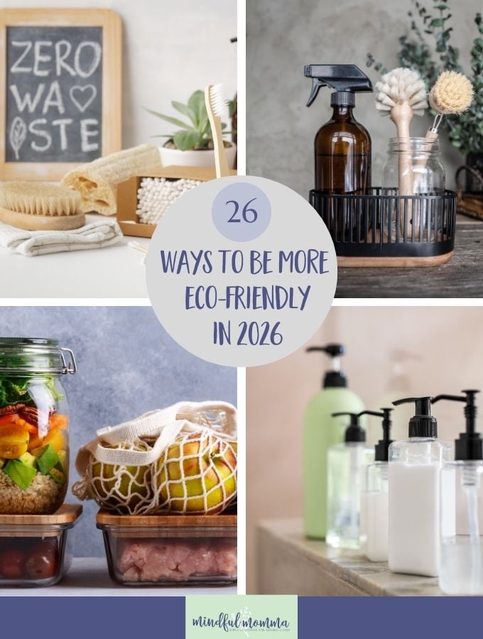 26 Ways to Be Eco-Friendly in 2026